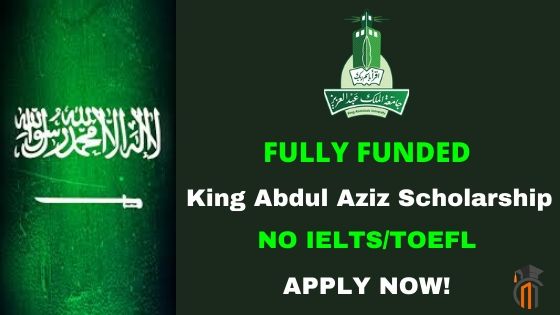 King Abdul Aziz Scholarship 2021