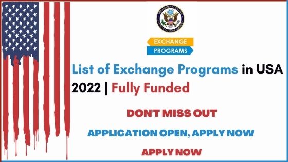 List of Exchange Programs in USA 2022  Fully Funded